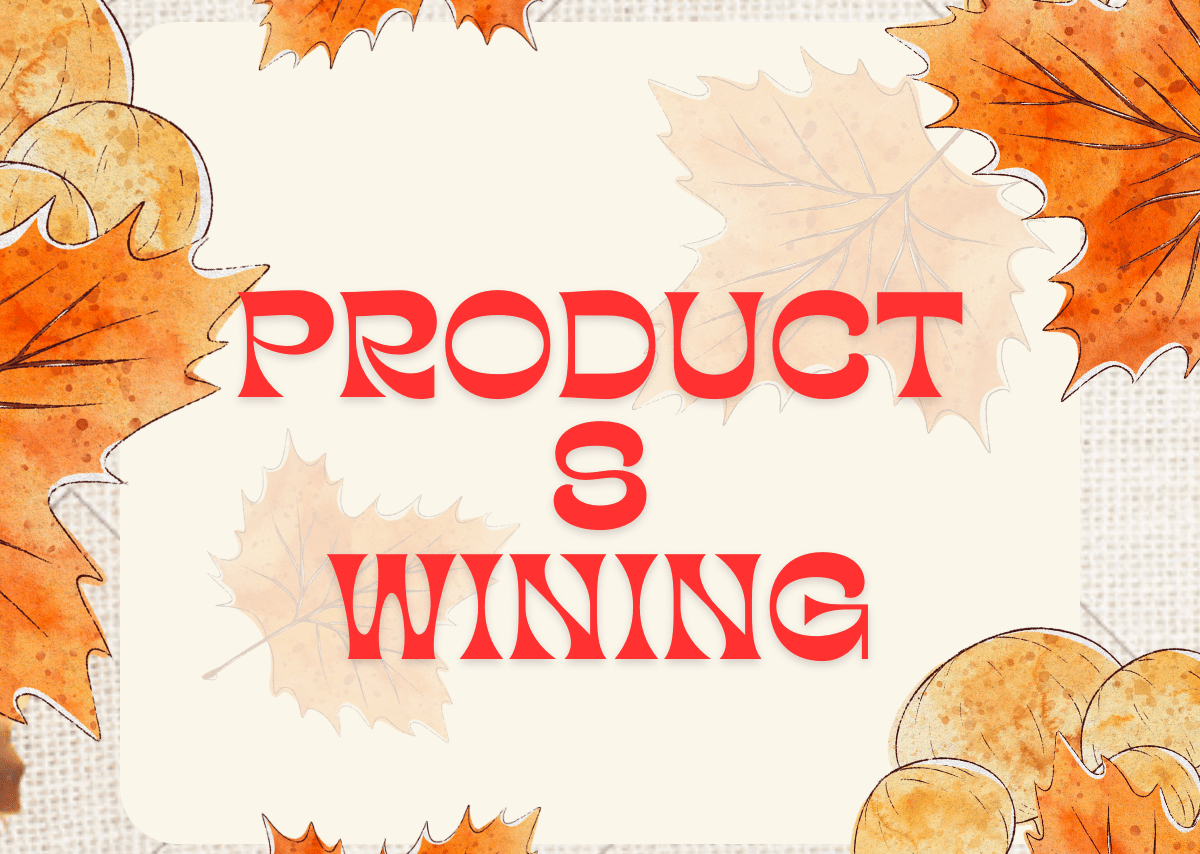 Products Wining 